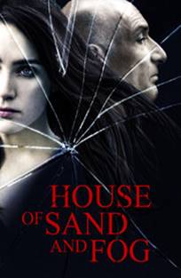 სახლი ქვიშისა და ბურუსისგან / House of Sand and