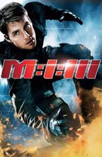 შეუსრულებელი მისია 3 / Mission: Impossible III