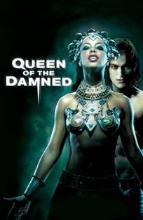 დაწყევლილთა დედოფალი / Queen of the Damned