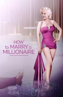 როგორ გათხოვდე მილიონერზე / How to Marry a