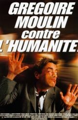 Grégoire Moulin contre l'humanité / გრეგორი