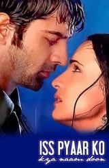 რა დავარქვა ამ სიყვარულს? / Iss Pyaar Ko Kya Naam