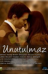 დაუვიწყარი / Unutulmaz / turquli seriali