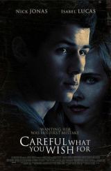 ფრთხილად სურვილებთან / Careful What You Wish For