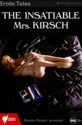 გაუმაძღარი ქალბატონი კირში / The Insatiable Mrs.