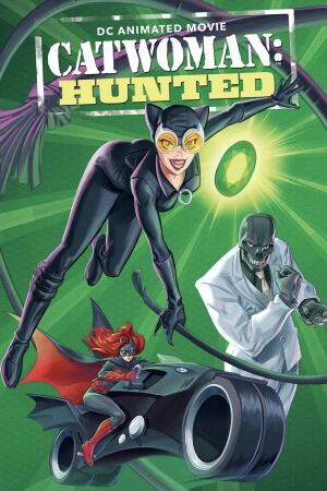 ქალი-კატა: ნადირობა / Catwoman: Hunted