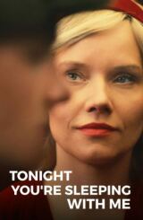 ამაღამ ჩემთან იძინებ / Tonight You're Sleeping