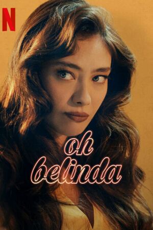 აჰ, ბელინდა / Aaahh Belinda
