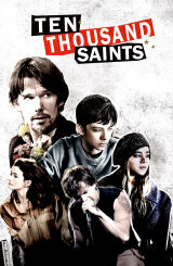 ათი ათასი წმინდანი / 10,000 Saints (Ten Thousand