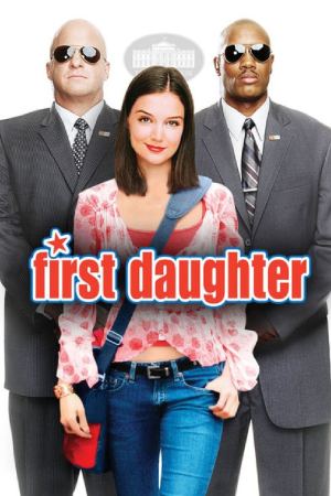 პრეზიდენტის ქალიშვილი / First Daughter