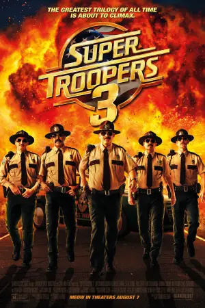 სუპერ პოლიციელები 3 / Super Troopers 3