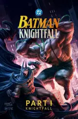 ბეტმენი: რაინდის დაცემა - ნაწილი 1 / Batman: