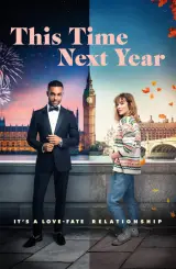 მომავალ წელს ამ დროს / This Time Next Year